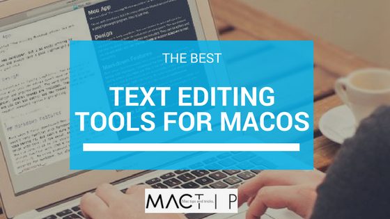 best text editor 2017 for mac